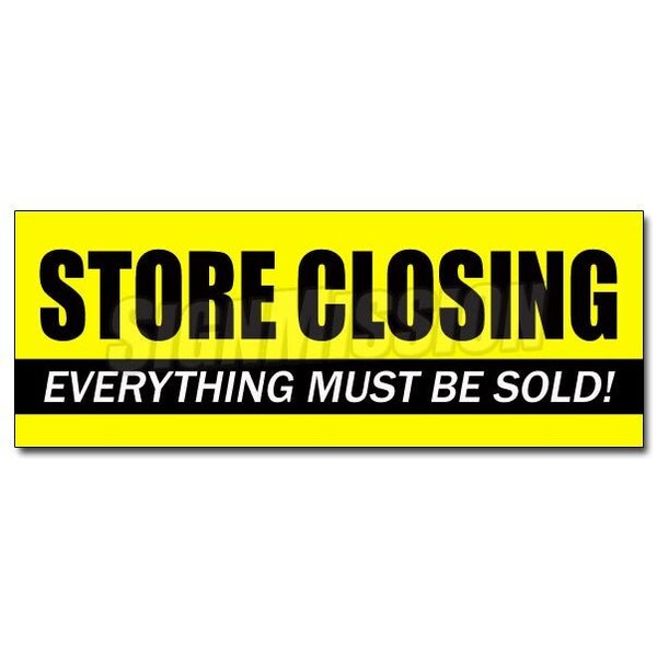 Signmission STORE CLOSING DECAL sticker clearance close out of business entire must go, D-12 Store closing D-12 Store closing - main